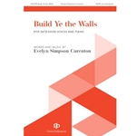 Build Ye The Walls