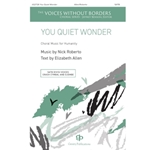 You Quiet Wonder
