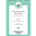 And Let Our Joys Be Known
