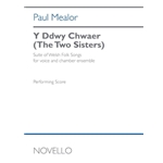 Y Ddwy Chwaer (The Two Sisters) - for Voice and Chamber Ensemble Full Score