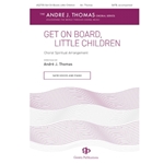 Get On Board Little Children