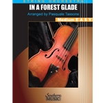 In A Forest Glade (from Two Russian Folk Songs)