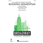 Building Momentum (from How to Dance in Ohio)