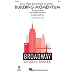 Building Momentum (from How to Dance in Ohio)
