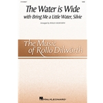 The Water Is Wide - (with Bring Me a Little Water, Silvie)