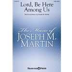 Lord, Be Here Among Us