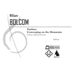 Fanfare Converging on the Mountain (Full Score) - for Brass, Percussion, and Organ