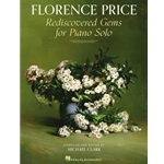 Florence Price: Rediscovered Gems for Piano Solo
