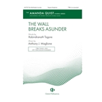Wall Breaks Asunder, The