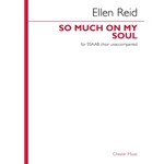 So Much on My Soul - SSAAB