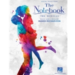 The Notebook - The Musical - Vocal Selections