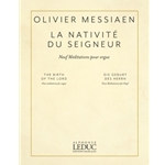 La Nativite Du Seigneur (The Birth of the Lord) - for Organ