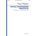 While Shepherds Watch'd