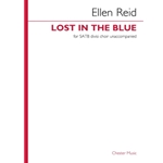 Lost in the Blue - for SATB Divisi