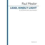 Lead, Kindly Light - SATB Divisi Choir Unaccompanied