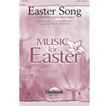 Easter Song - with Easter Song Hear the Bells Ringing and Christ the Lord Is Risen Today