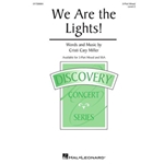 We Are the Lights!