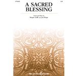 A Sacred Blessing