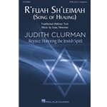 R'fuah Sh'leimah (Song of Healing)