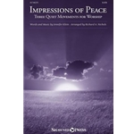 Impressions of Peace (Three Quiet Movements for Worship)