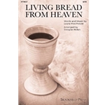 Living Bread From Heaven
