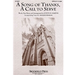 A Song Of Thanks, A Call To Serve