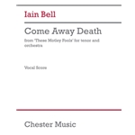 Come Away Death from 'these Motley Fools' - Tenor and Piano Vocal Score