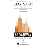 Stay Gold - from The Outsiders