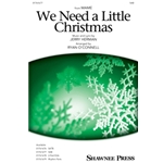 We Need a Little Christmas - from Mame
