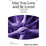 May You Love and Be Loved