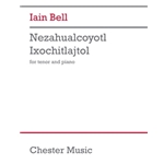 Nezahualcoyotl Ixochitlajtol - Tenor Voice and Piano