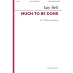Much to Be Done