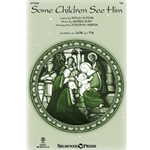 Some Children See Him