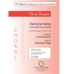 Three Tangos - 1. Dame la mano