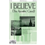 I Believe (The Apostle's Creed)