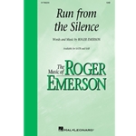 Run from the Silence