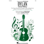 Dylan - (Choral Medley)