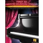 First 50 Movie Musical Songs You Should Play on Piano