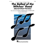 The Ballad Of The Witches' Road (sacred Chant Version)