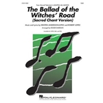 The Ballad Of The Witches' Road