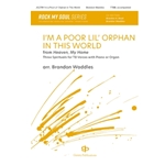 I'm A Poor Li'l Orphan In This World: Three Spirituals For Tb Voices