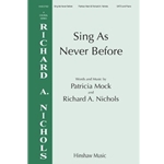 Sing As Never Before