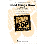 Good Things Grow (from Disney's Snow White)