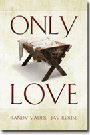 Only Love