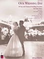 Our Wedding Day