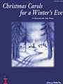 Christmas Carols For A Winter's Eve