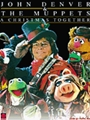 John Denver & The Muppets  A Christmas
