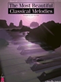 More Of The Most Beautiful Classical Melodies