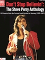 Don't Stop Believin': The Steve Perry...