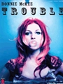 Trouble
